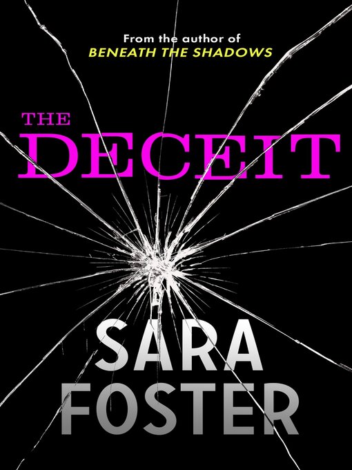 Title details for The Deceit by Sara Foster - Available